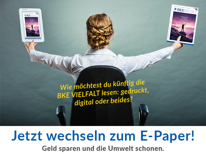 BKE VIELFALT - Jetzt wechseln zum E-Paper